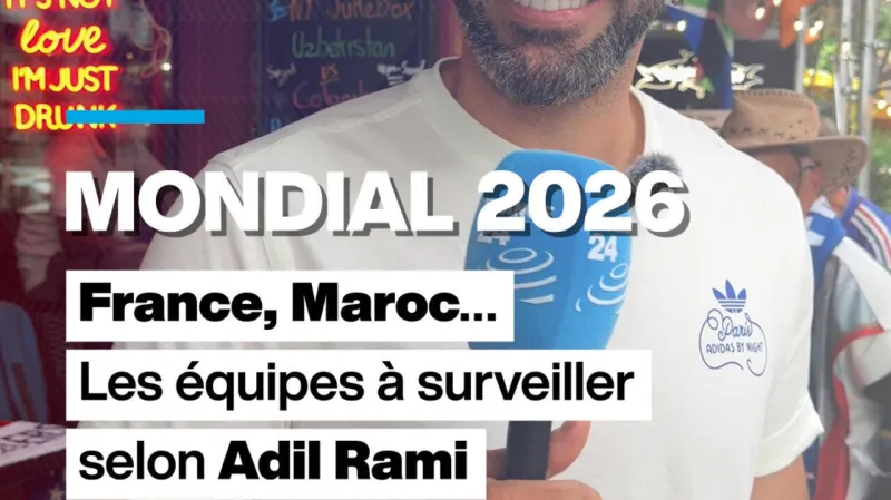 Adil Rami dévoile les équipes à suivre au Mondial 2026