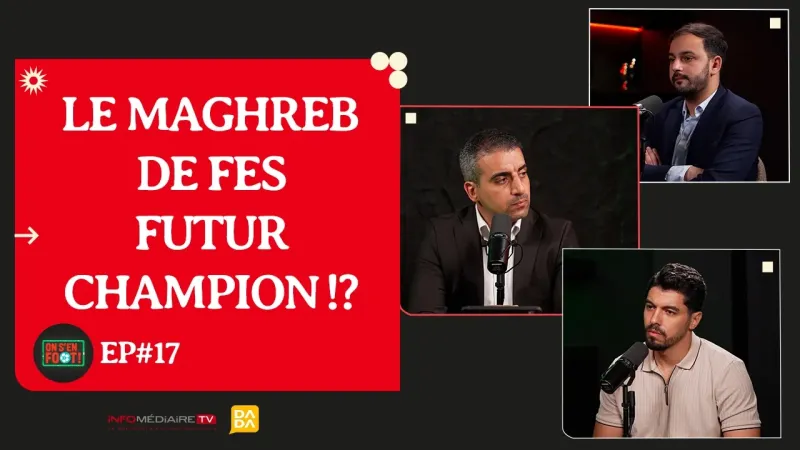 Renaissance de la Botola et défis continentaux