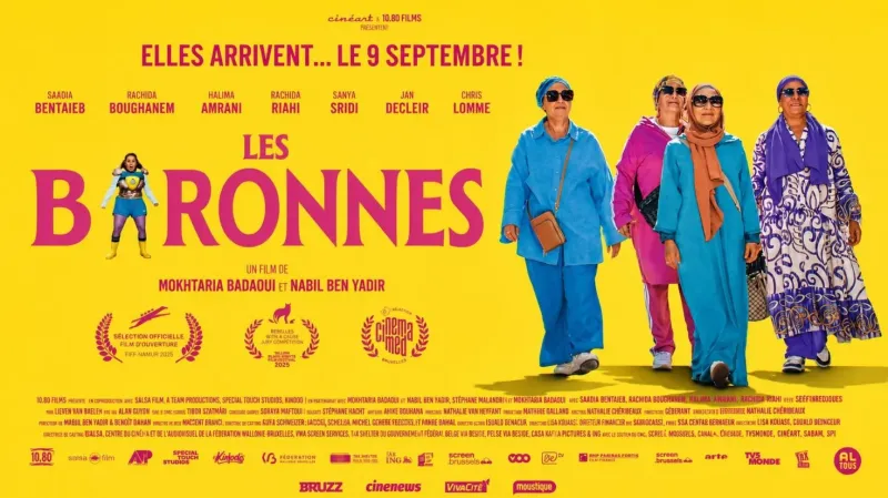 Cinéma : "Les Baronnes" de Nabil Ben Yadir en sortie nationale au Maroc