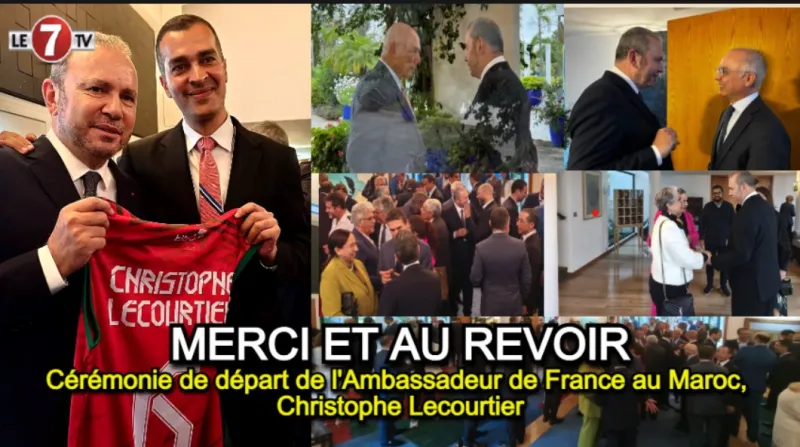 Départ de l'ambassadeur de France au Maroc Christophe Lecourtier