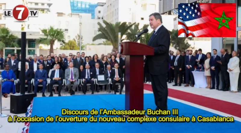 L'ambassadeur américain Buchan III inaugure un nouveau consulat à Casablanca